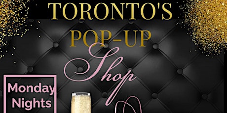 Toronto's Pop Up Shop| Hip Hop Vendors Market