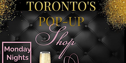 Toronto's Pop Up Shop| Hip Hop Vendors Market primary image