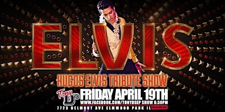 Hugo's Elvis Tribute Show at Tony Ds