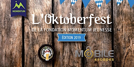 Oktoberfest 2019 Fondation Momentum Jeunesse primary image