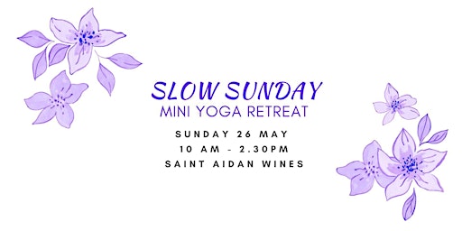 Slow Sunday Mini Retreat primary image