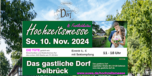Immagine principale di Hochzeitsmesse & Festlichkeiten "Das gastliche Dorf" in Delbrück 