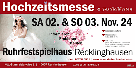 Hochzeitsmesse & Festlichkeiten im Ruhrfestspielhaus Recklinghausen