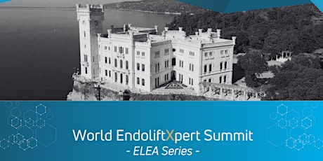 World EndoliftXpert Summit - ELEA Series -