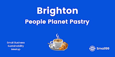 Image principale de Brighton - People, Planet, Pastry