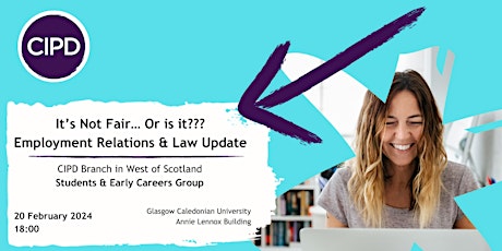 It’s not fair…...or is it? Employment relations & law update primary image