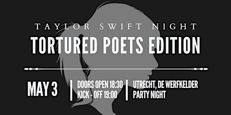 Taylor Swift Night (The Tortured Poets Edition)