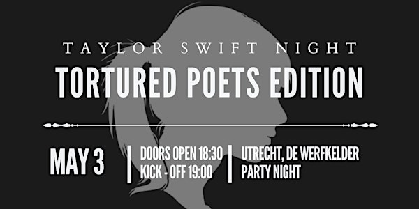 Taylor Swift Night (The Tortured Poets Edition)