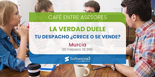 Murcia | Café entre Asesores 20 febrero 16:30h primary image