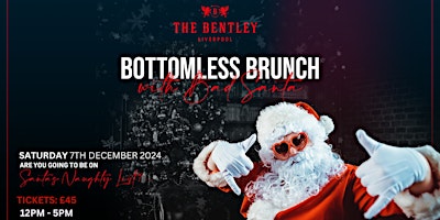 Hauptbild für Naughty or Nice: Bottomless Brunch with Bad Santa