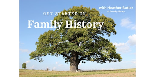 Imagen principal de Getting Started in Family History with Heather Butler