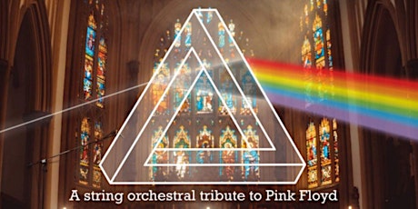 Hauptbild für 50 YEARS OF PINK FLOYD - performed by live string orchestra