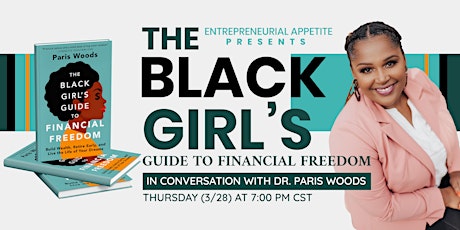 The Black Girls Guide to Financial Freedom with Paris Woods