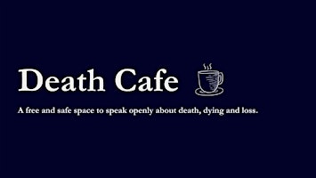 Primaire afbeelding van Death Cafe, part of Dying Matters Week 2024