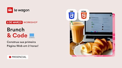 Hauptbild für Brunch and Code: Construa sua primeira Página Web em 2 horas!