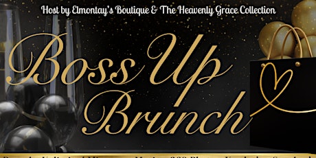 Boss Up Brunch