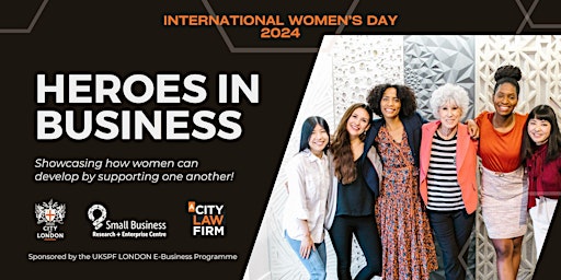 International Women's Day - Heroes in Business primary image