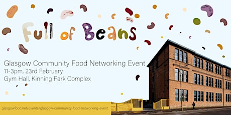 Glasgow Community Food Networking Event: Full of Beans primary image