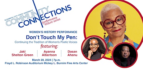 "Don't Touch My Pen: Continuing the Tradition of Women's Poetic Voices"