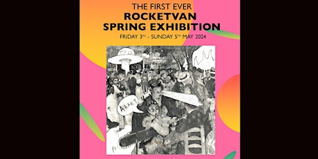 The Rocketvan Spring Exhibition 2024