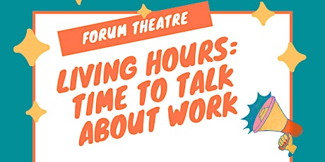 Image principale de Living Hours: A Forum Theatre event
