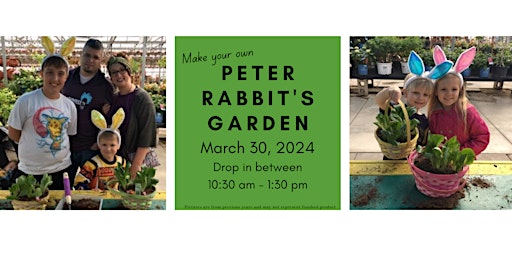 Primaire afbeelding van Kids Workshop: Peter Rabbit's Garden March 30, 2024 10:30a-1:30p