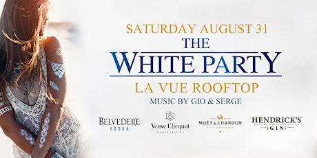 WHITE PARTY at LA VUE ROOFTOP // FREE w RSVP // DRESS CODE: WHITE