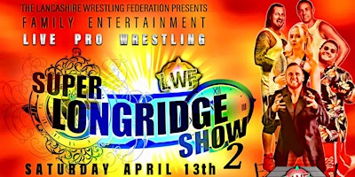 Immagine principale di Super Longridge Live Pro Wrestling Show 2 