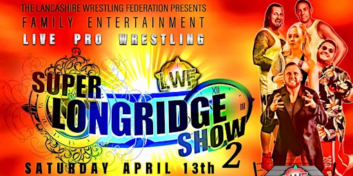 Primaire afbeelding van Super Longridge Live Pro Wrestling Show 2