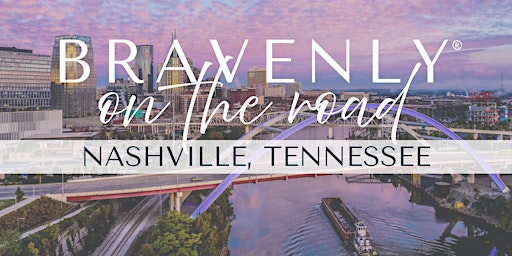 Bravenly on the Road - Nashville, Tennessee primary image