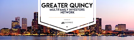 Imagem principal do evento Greater Quincy Multifamily Investors Network!