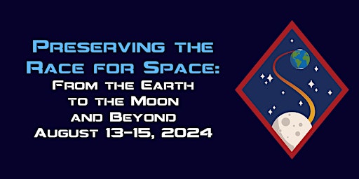 Imagem principal do evento Preserving the Race for Space Symposium
