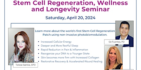 Stem Cell Regeneration, Wellness, and Longevity Seminar