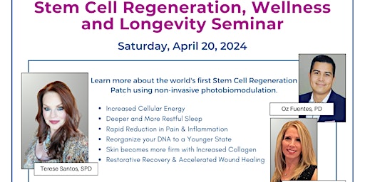 Image principale de Stem Cell Regeneration, Wellness, and Longevity Seminar