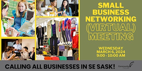Hauptbild für SE Sask Small Business Networking Meeting