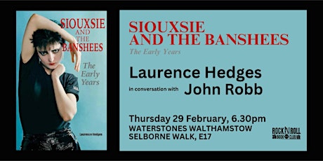 Hauptbild für SIOUXSIE and the BANSHEES - The Early Years: LAURENCE HEDGES with JOHN ROBB