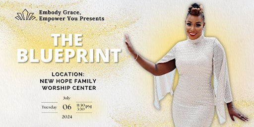 Imagem principal do evento Embody Grace, Empower You: The Blueprint