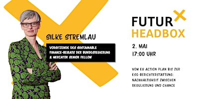 Imagem principal do evento FUTUR X HeadBoX - Nachhaltigkeit zwischen Regulierung und Chance