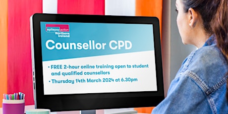 Image principale de Counsellors FREE CPD training - Counselling people with epilepsy in NI