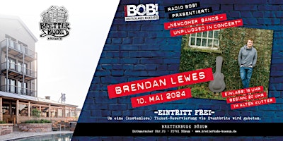 Radio Bob Newcomer Konzert - Brendan Lewes primary image