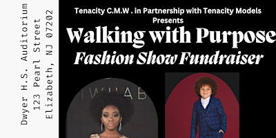 Primaire afbeelding van 2nd Annual Walking with Purpose Fashion Show Fundraiser
