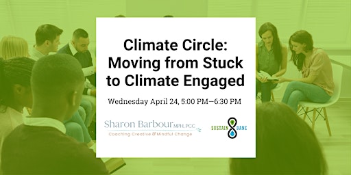 Climate Circle: Moving from Stuck to Engaged primary image