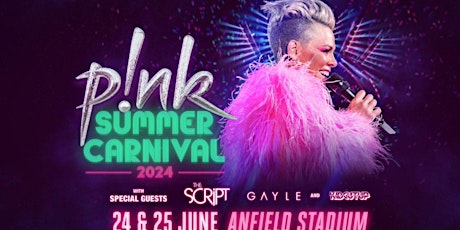 Pink Summer Carnival Concert Anfield Secure Parking L4 5RH 900 metres away