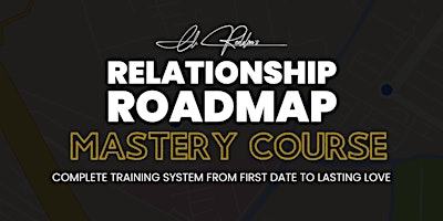 CL Reddon's Relationship Roadmap Mastery Course primary image