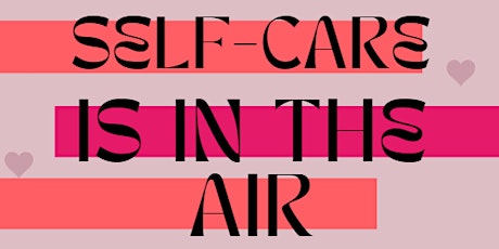 Self-Care is in the Air: Workshop with Club Pilates Rotunda & SoBotanical primary image