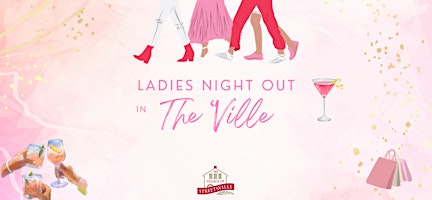 Imagen principal de Ladies Night Out in The 'Ville