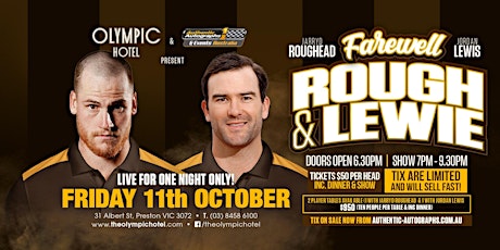 The Farewell Tour - Jarryd Roughead and Jordan Lewis LIVE at The Olympic! primary image