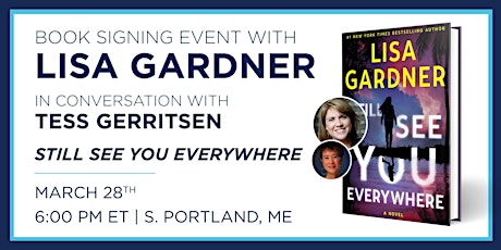 Lisa Gardner "Still See You Everywhere" Book Discussion & Signing Event