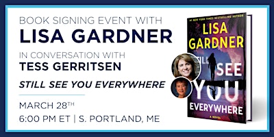 Imagen principal de Lisa Gardner "Still See You Everywhere" Book Discussion & Signing Event