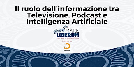 Immagine principale di Il ruolo dell’informazione tra Televisione, Podcast e IA 
